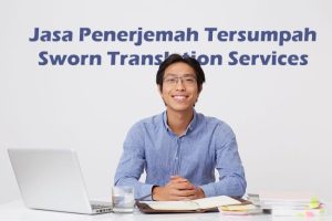 Keakuratan Terjemahan yang Menentukan: Peran Penerjemah Dokumen Tersumpah