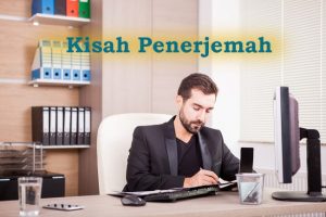 Melintasi Batas Bahasa: Penerjemah sebagai Penghubung Antar Dunia