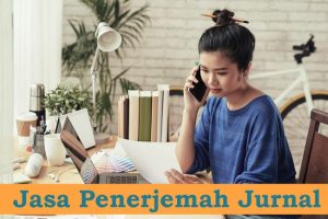 Evaluasi Penerjemah Jurnal: Memilih Layanan yang Tepat untuk Penelitian Anda